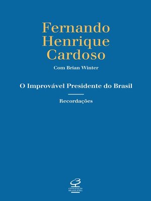 cover image of O improvável presidente do Brasil